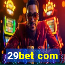 29bet com